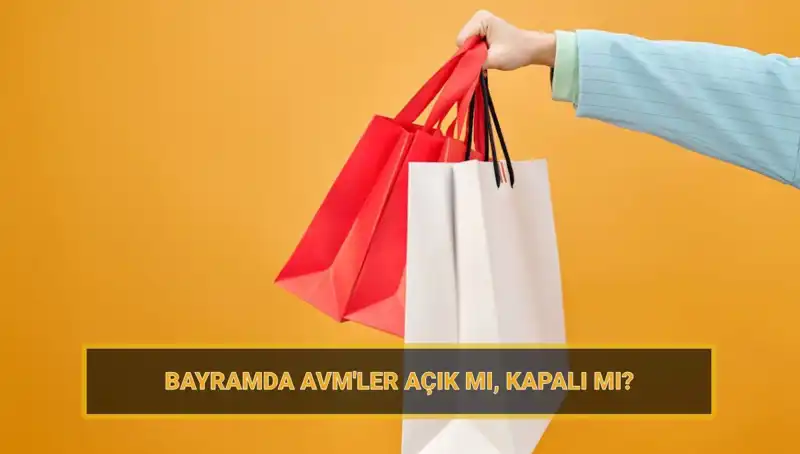Bayram Günlerinde AVM’ler Açık mı? Alışveriş Tutkunlarının Beklentileri
