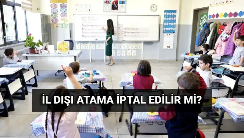 Öğretmenlerin İl Dışı Atama Süreci: İptal İmkanları ve Sorgulama Rehberi