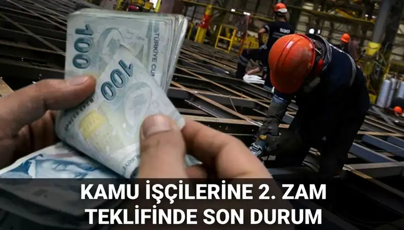 Kamu İşçilerine 2025 İçin Müjdeli Toplu Sözleşme Zam Teklifi
