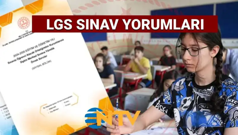 LGS 2025 Sınavı: Zorluğu ve Sorular Hakkında Detaylı Analiz